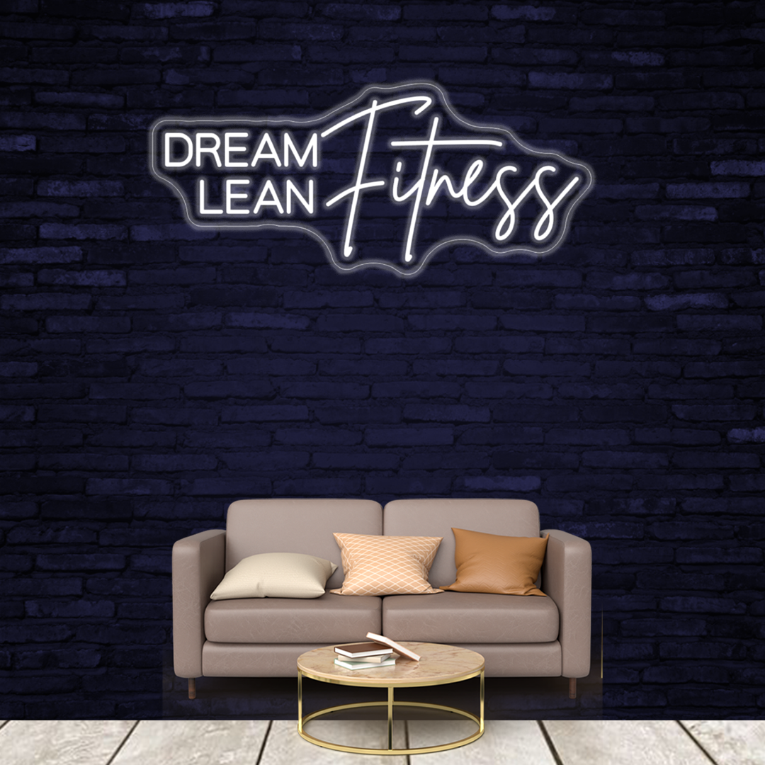 Dream Lean Fitness - Custom LED Neon Sign Quote - Cue Signs