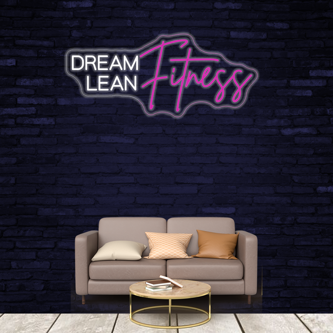 Dream Lean Fitness - Custom LED Neon Sign Quote - Cue Signs