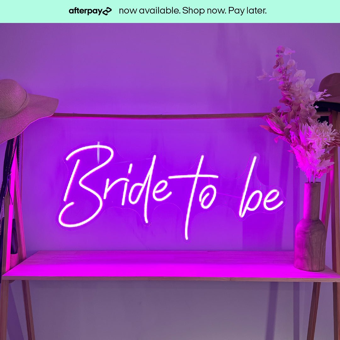 Bride to be - LED Neon Sign Hire