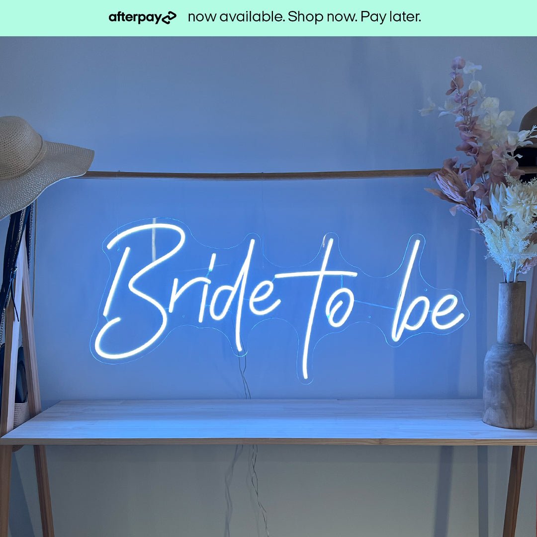 Bride to be - LED Neon Sign Hire