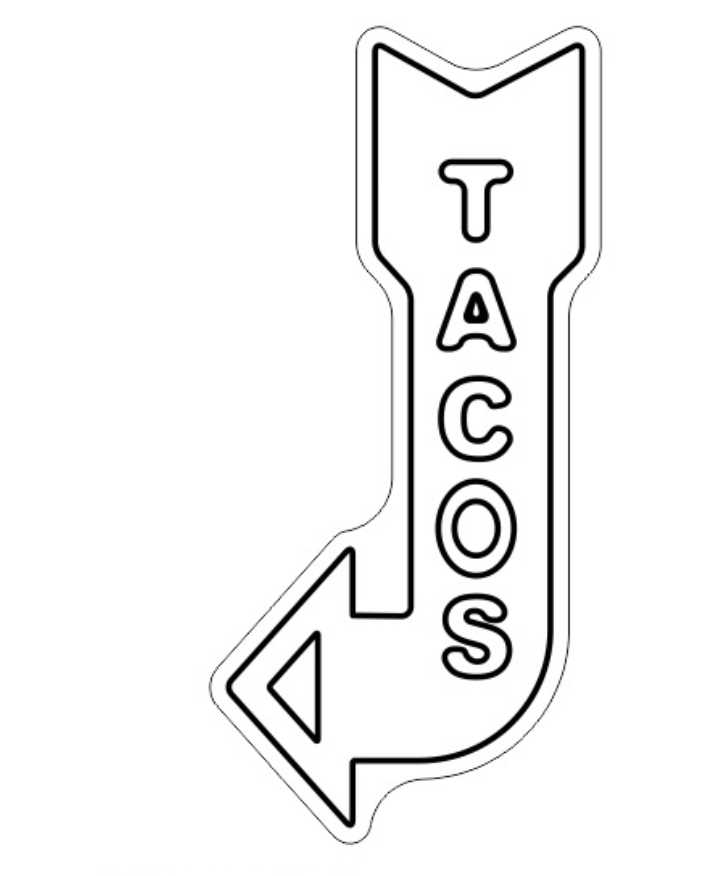 Tacos - Digital Quote - Cue Signs