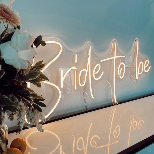 Bride to be - LED Neon Sign Hire