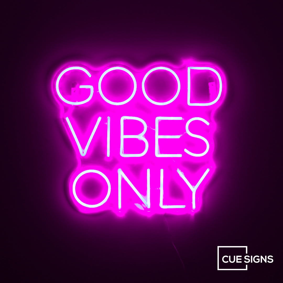 Good Vibes Only - Neon Sign Sale – Cue Signs