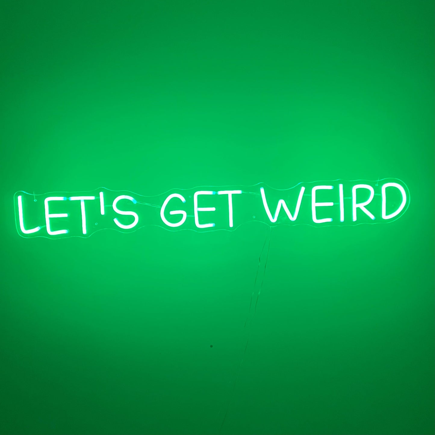 Lets Gets Weird - RGB - Neon Sign Sale