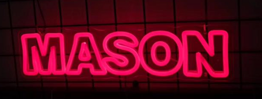 Mason - Kids Custom Neon Sign
