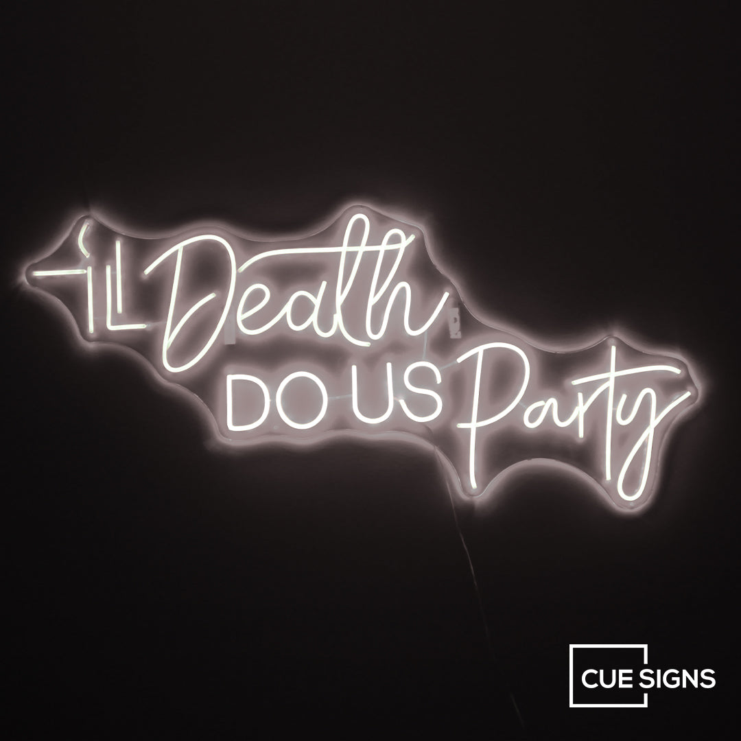 Til Death Do Us Party - Neon Sign Sale